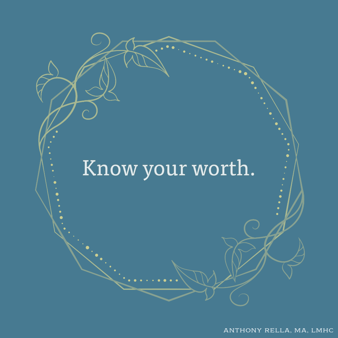 Know your worth.